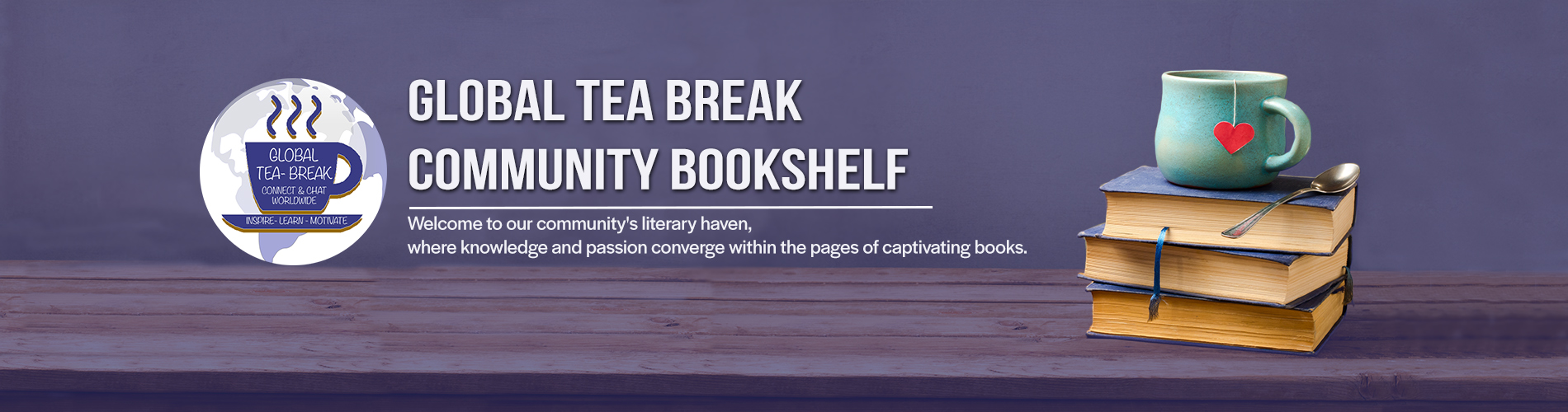 Global Tea Break Community Bookshelf