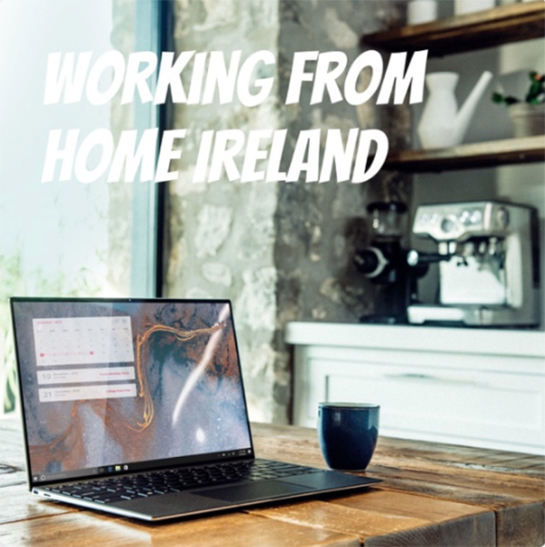 Working from Home Ireland Hosted by Morgan Barton