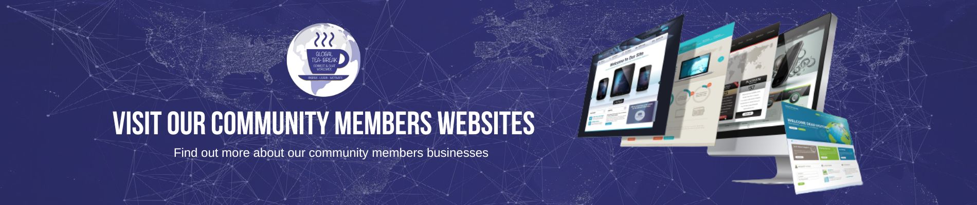 Global Tea Break Members Websites