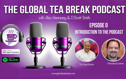 Episode 0 Introduction to the Global Tea Break Podcast