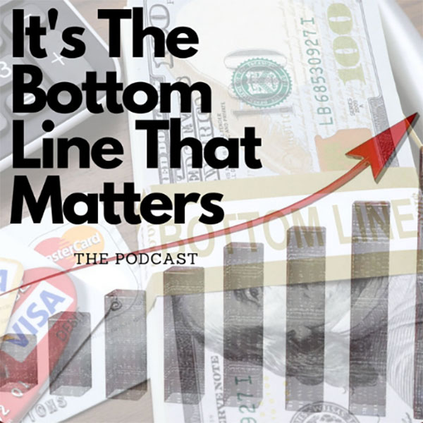 It's The Bottom Line That Matters Hosted By Jennifer Glass